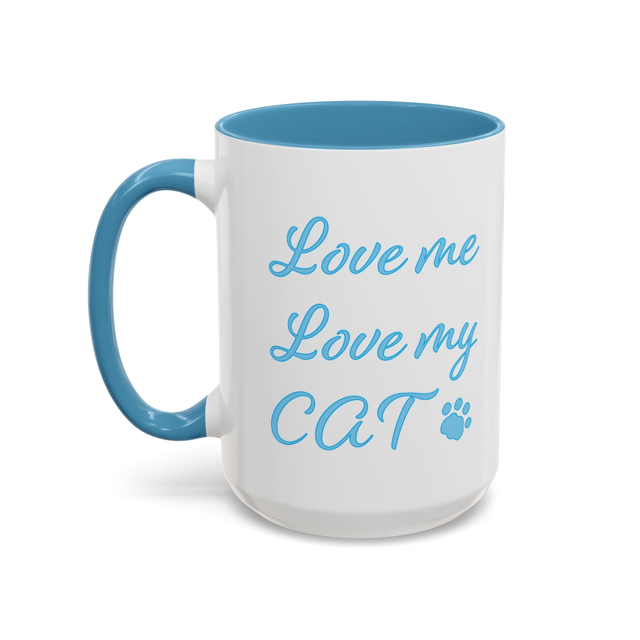 Love Me Love My Cat Accent Coffee Mug (11, 15oz)