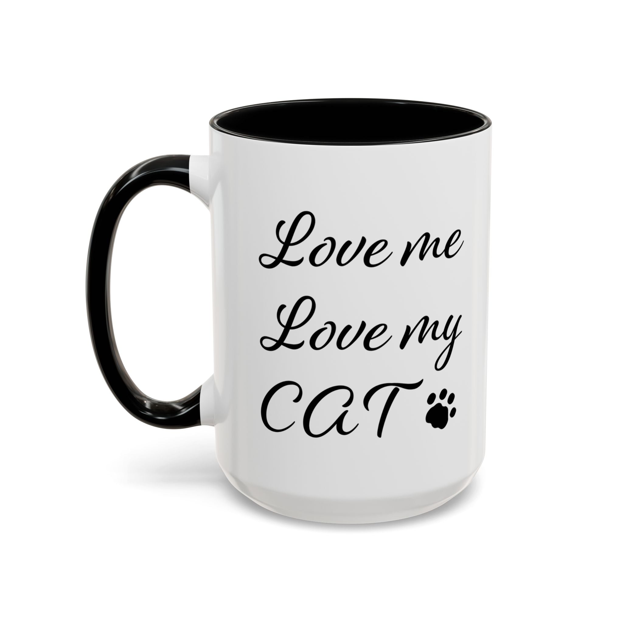 Love Me Love My Cat Accent Coffee Mug (11, 15oz)