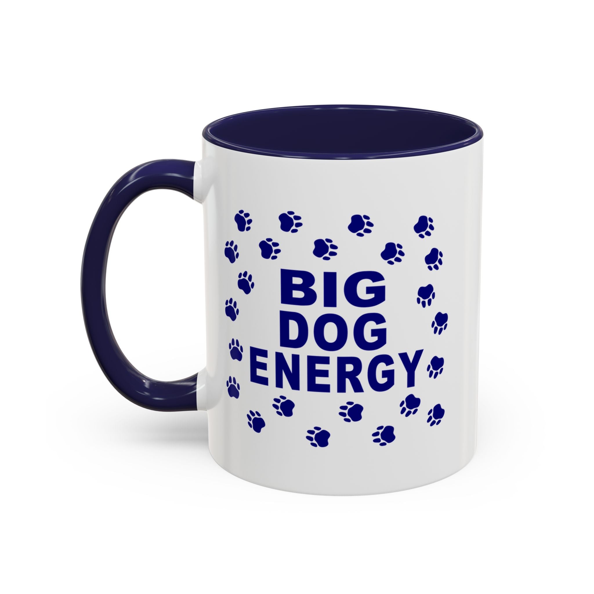 Big Dog Energy Accent Coffee Mug (11, 15oz)