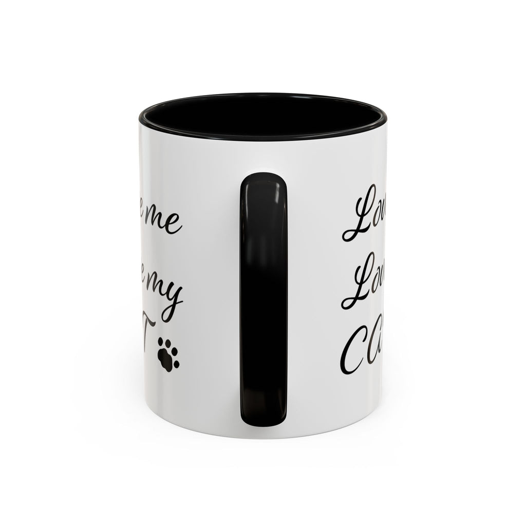Love Me Love My Cat Accent Coffee Mug (11, 15oz)