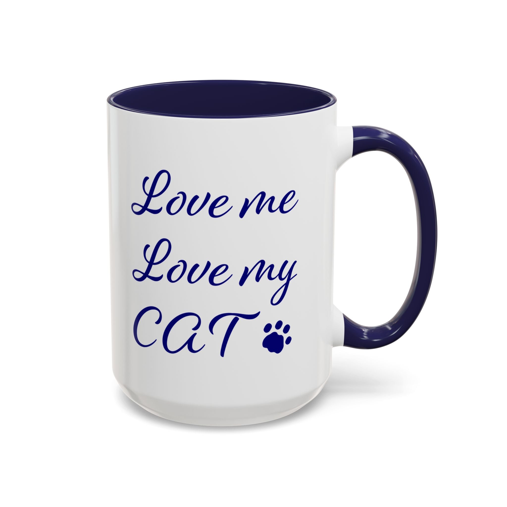 Love Me Love My Cat Accent Coffee Mug (11, 15oz)