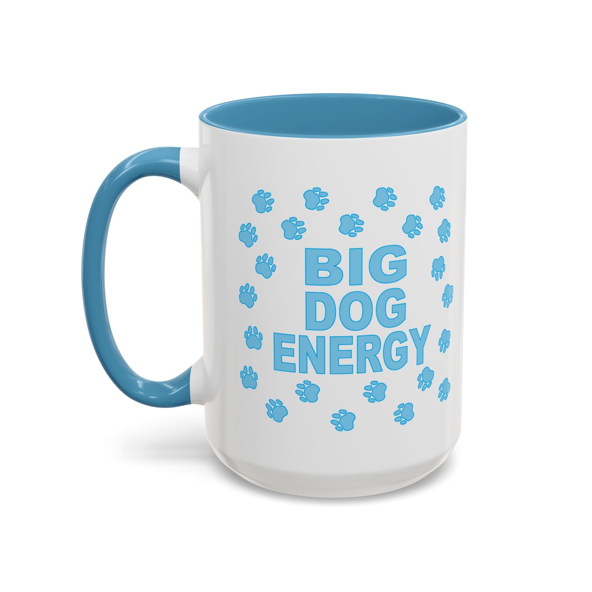 Big Dog Energy Accent Coffee Mug (11, 15oz)