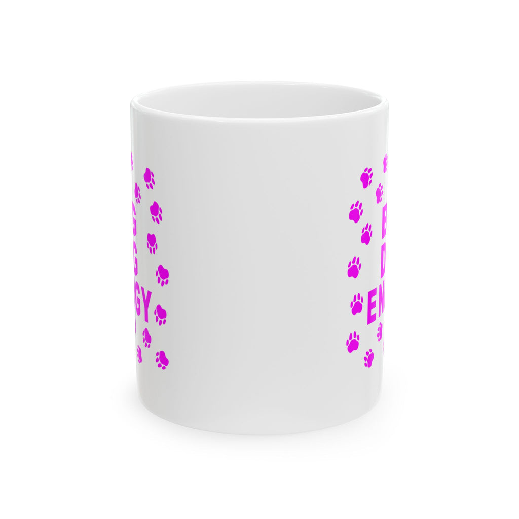 Big Dog Energy Accent Coffee Mug (11, 15oz)