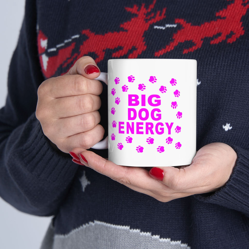 Big Dog Energy Accent Coffee Mug (11, 15oz)